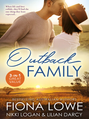 cover image of Outback Family/Letting Go/An Untamed Heart/Outback Baby